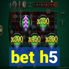 bet h5